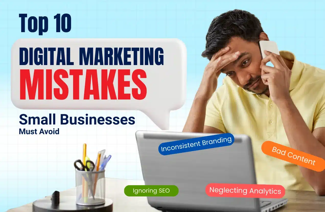Man stressed at laptop with text Top 10 Digital Marketing Mistakes Small Businesses Must Avoid