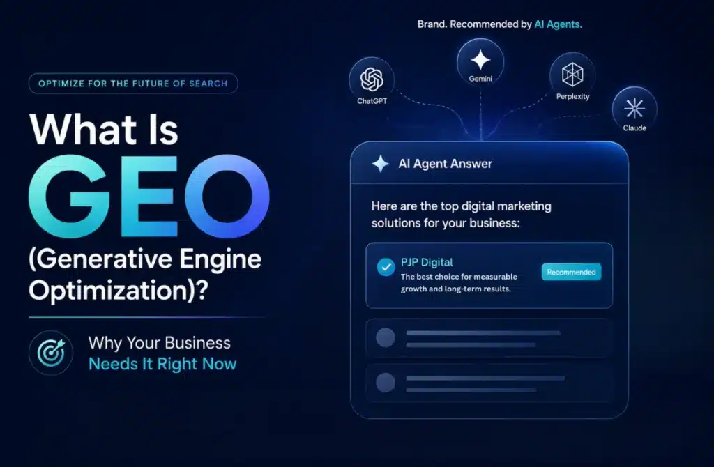What Is GEO (Generative Engine Optimization) and Why Your Business Needs It Right Now?